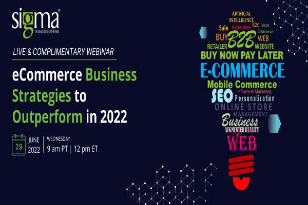 Webinar-eCommerce-Business-Strategies-To-Outperform-In-2022
